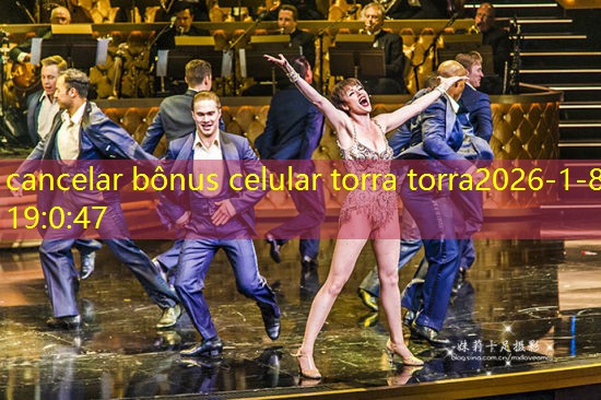 cancelar bônus celular torra torra